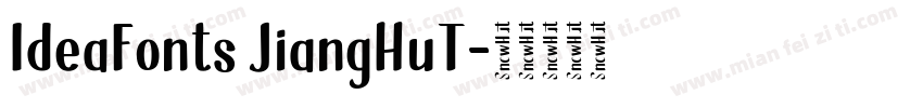 IdeaFonts JiangHuT字体转换